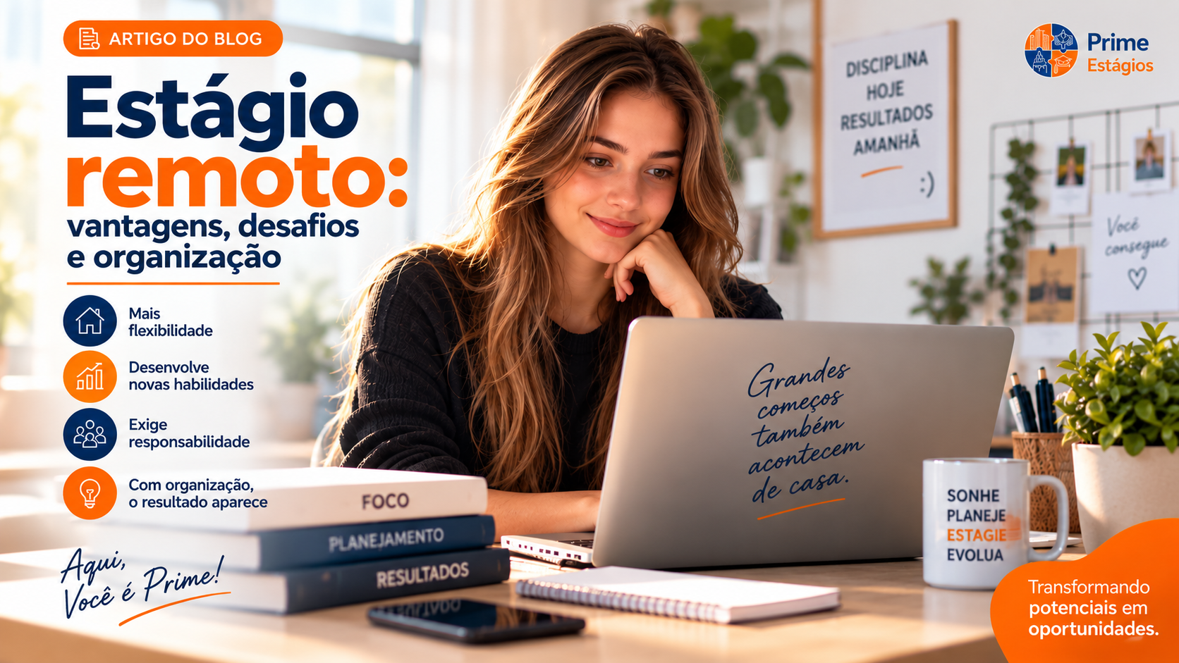 Estágio remoto: vantagens, cuidados e organização